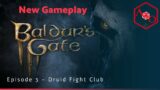 Ep. 16: Baldur's Gate 3 Gameplay (4 of 7)