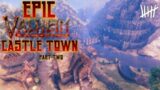 Epic Valheim Castle Town!  210 hour build!
