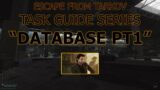Escape from Tarkov – Database Part 1 – 12.9