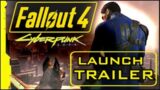 Fallout 4 Launch Trailer (Cyberpunk 2077 song) "Never Fade Away"