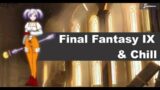 Final Fantasy IX & Chill – Chill Video Game Music Remix – JP Soundworks
