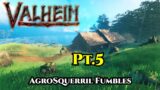 Fumbling VelheimValheim Gameplay pt.5- Boss the Sequel! , Obscure and difficult to find (HB Music!)