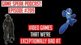 Game Speak Podcast: Episode #209 LIVE | Gaming News + Video Games That We're Exceptionally Bad At