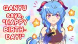 Ganyu Greets You A Happy Birthday! (Genshin Impact Animation)