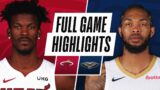 HEAT at PELICANS | FULL GAME HIGHLIGHTS | March 4, 2021