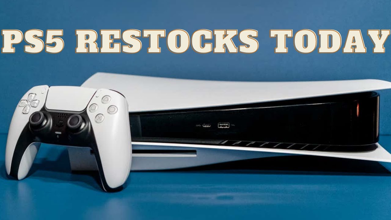 HOW TO FIND A PS5 TODAY PLAYSTATION 5 RESTOCKING NEWS AND LOCATIONS