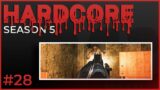 Hardcore #28 – Season 5 – Escape from Tarkov