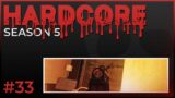 Hardcore #33 – Season 5 – Escape from Tarkov