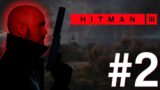 Hitman 3 [PS5] #2 | Whodunnit? | Let's Play