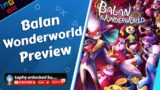 Honest thoughts on Balan Wonderworld: Preview (PS5)