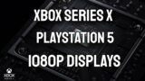 How 1080p TV Work With Xbox Series X or PS5 | Xbox Series X vs PS5 1080p-1440p Monitors Support
