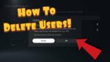 How To Delete User Profiles On PS5!
