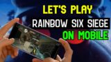How To Play Rainbow Six on Mobile (Android & IOS) – 2021