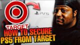 How to Secure a PlayStation 5 Console From TARGET [EASY!!]