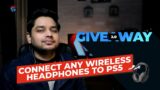 How to connect any wireless Headphones to PS4/PS5/Xbox | PS5 3d Sound | Giveaway 2.0