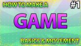 How to make a video game (LIKE FORAGER) – Basics & Movement