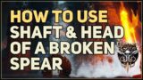 How to use Shaft & Head of a Broken Spear Baldur's Gate 3