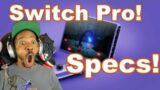 Huge Nintendo Switch Pro News! Specs, Release Games, & More!