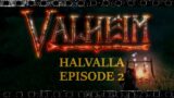 I become a MASTER CARPENTER! | Valheim: HALVALLA Ep. 2