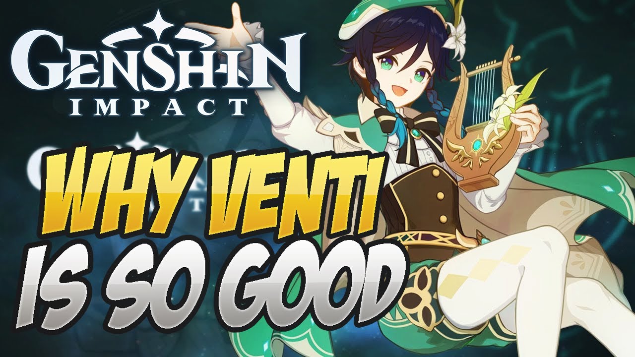 IS HE STILL GOOD?! Why Venti Is A Great Unit! Genshin Impact Game videos