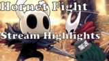 Intense Hornet Fight! Hollow Knight | Stream Highlights