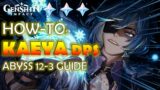 Kaeya DPS How-To Guide | Abyss Floor 12-3 | Genshin Impact