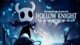 LIVE hollow knight PC Gameplay – hollow Noob