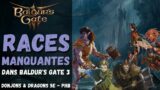 Les races manquantes – Baldur's Gate 3