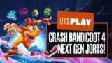 Let's Play Crash Bandicoot 4 PS5 Gameplay – NEXT-GEN JORTS!