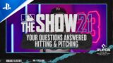 MLB The Show 21 – Your Questions Answered on Hitting & Pitching | PS5, PS4