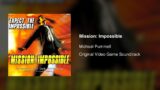 Mission: Impossible (Original Video Game Soundtrack) – Michael Pummell (1998)