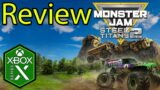 Monster Jam Steel Titans 2 Xbox Series X Gameplay Review