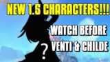 *NEW* GENSHIN IMPACT 1.5 CHARACTERS FROM FILES! | Ayaka is not coming…