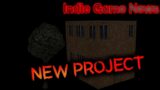NEW PROJECT???|INDIE GAME NEWS