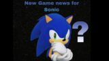 New Sonic game news from Nintendo?