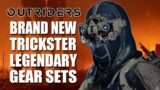 OUTRIDERS | 4 BRAND NEW LEGENDARY GEAR SETS FOR THE TRICKSTER