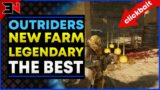 OUTRIDERS BEST LEGENDARY FARM AFTER PATCH ? – Outriders Legendary Weapon Farm