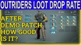 OUTRIDERS Loots Drop Rate- How Much Per Hour & Most Efficient Farming Method (IMO)
