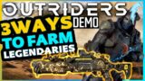 Outriders – 3 Ways to Get Legendary Loot in the DEMO [NOT EXPLOITS]