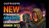 Outriders: Amazing NEW! Pyromancer Legendary Armor Sets! Changes Everything In Outriders