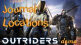 Outriders Demo – Journal Locations