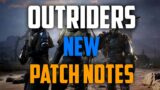 Outriders Demo Patch Notes.