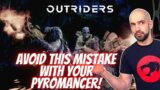 Outriders Pyromancer NEEDS Weapon & Skill Leech!