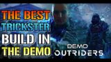 Outriders: THE BEST TRICKSTER BUILD In The DEMO! | Paralysis & Max DPS! (Build Guide)
