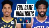 PACERS at 76ERS | FULL GAME HIGHLIGHTS | March 1, 2021