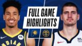 PACERS at NUGGETS | FULL GAME HIGHLIGHTS | March 15, 2021