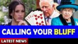 POKER BLUFF GAME / Meghan and Harry Latest News