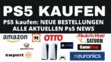 PS5 DIESE WOCHE kaufen: Ps5 Amazon, Euronics & Co / Ps5 bestellen News