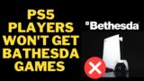 PS5 players won't get future Bethesda games