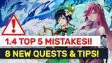 Patch 1.4 Tips & Top Mistakes To Avoid! 8 NEW World Quests & Events! | Genshin Impact